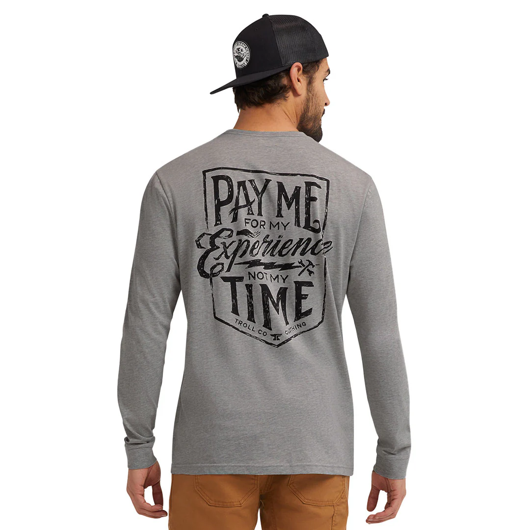 Men's Pay Me  Long Sleeve