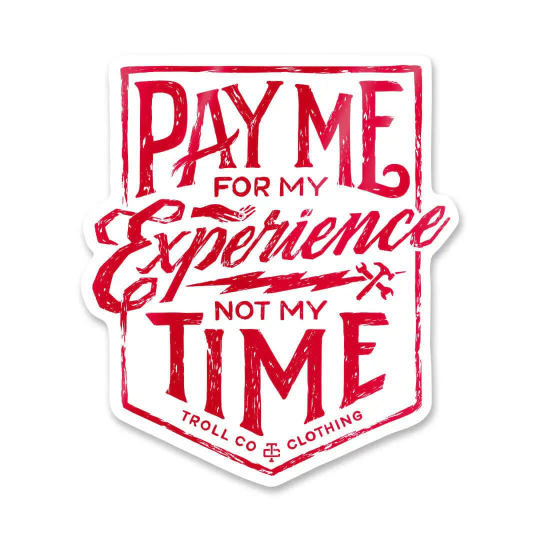 Pay Me Sticker